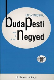 Gerő András (szerk.): Budapesti Negyed 57-58. - Jókai Budapestje, Budapest Jókaija I-II.